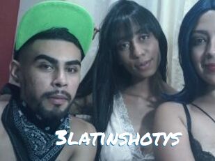 3latinshotys
