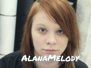 AlanaMelody