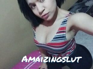 Amaizingslut