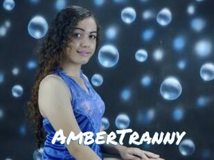 AmberTranny