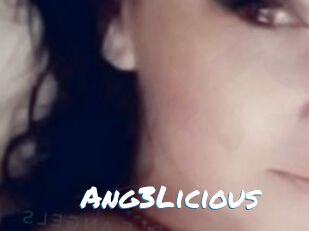 Ang3Licious