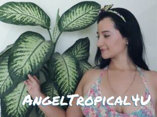 AngelTropical4U