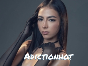 Adictionhot