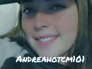 Andreahotcm101