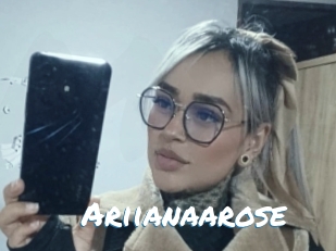 Ariianaarose