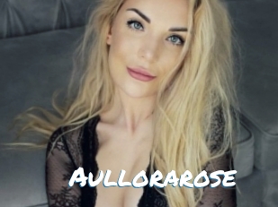 Aullorarose