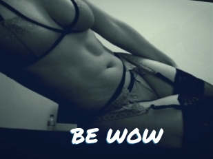 BE_WOW