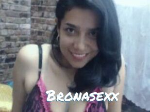 Bronasexx