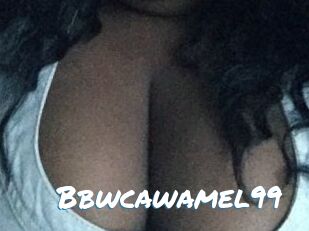 Bbwcawamel99