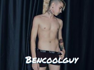 Bencoolguy