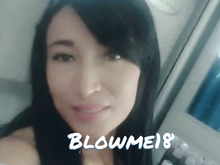 Blowme18