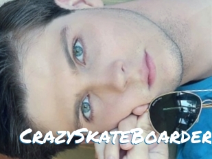 CrazySkateBoarder