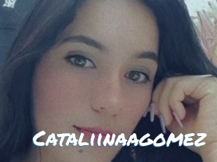 Cataliinaagomez