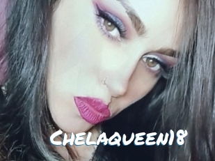 Chelaqueen18