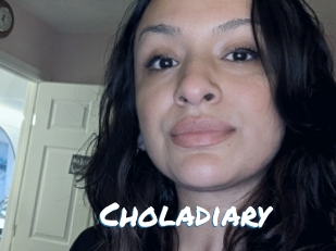 Choladiary