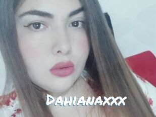 Dahianaxxx