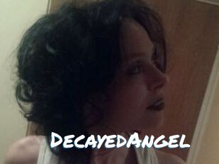 DecayedAngel