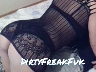 DirtyFreakFuk