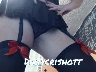 Dirtycrishott