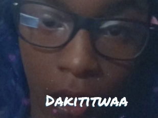 Dakititwaa