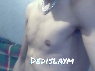 Dedislaym