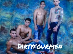 Dirtyfourmen