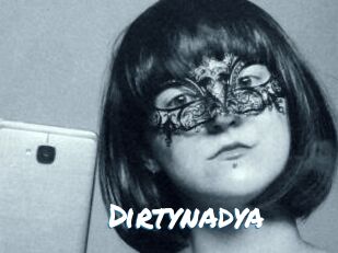 Dirtynadya