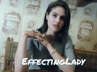 EffectingLady