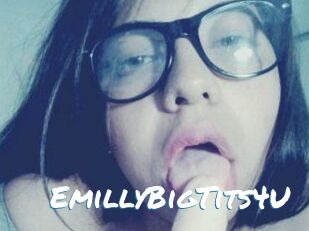 EmillyBigTits4U