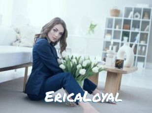 EricaLoyal