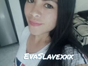 EvaSlavexxx