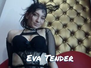 Eva_Tender