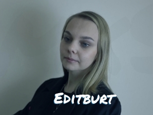 Editburt