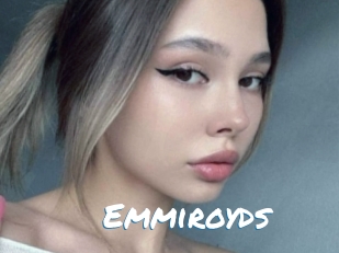 Emmiroyds