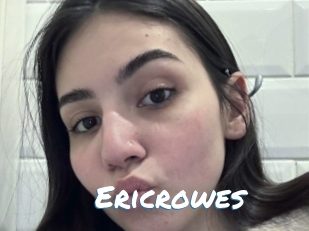 Ericrowes