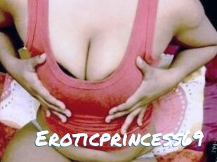 Eroticprincess69