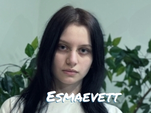 Esmaevett