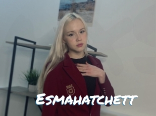 Esmahatchett