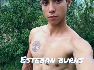 Esteban_burns