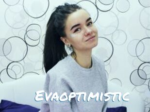 Evaoptimistic