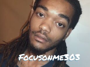 Focusonme303