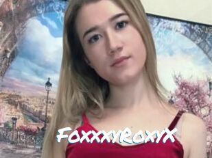 FoxxxyRoxyX