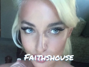 Faithshouse