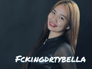 Fckingdrtybella