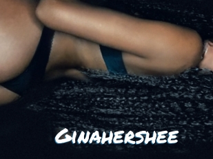 Ginahershee