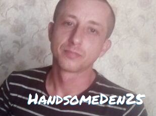 Handsome_Den25