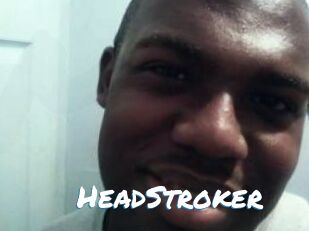 HeadStroker