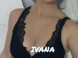 IVANA