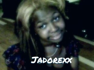 Jadorexx