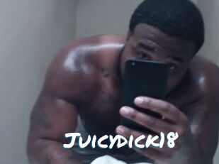 Juicydick18